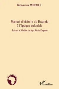 Manuel d'histoire du Rwanda à l'époque coloniale_cover