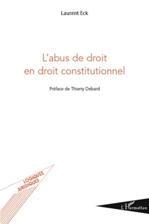 L'abus de droit en droit constitutionnel