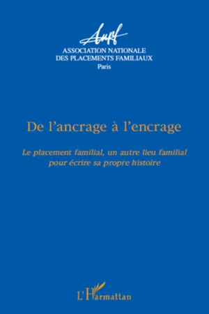 De l'ancrage à l'encrage