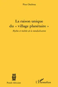 La raison unique du "village planétaire"_cover