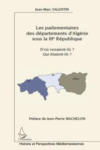 Les parlementaires des départements d'Algérie sous la IIIe République_cover