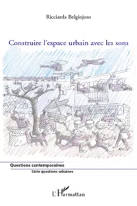 Construire l'espace urbain avec les sons_cover