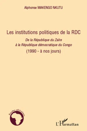 Les institutions politiques de la RDC