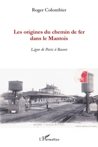 Les origines du chemin de fer dans le Mantois_cover