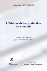 L'éthique de la production de monnaie_cover