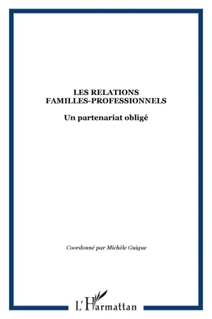 Les relations familles-professionnels