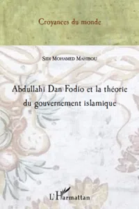 Abdullahi Dan Fodio et la théorie du gouvernement islamique_cover