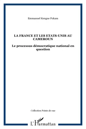 La France et les Etats-Unis au Cameroun