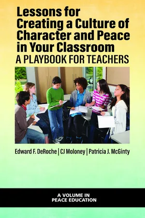 Lessons for Creating a Culture of Character and Peace in Your Classroom