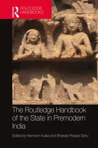 The Routledge Handbook of the State in Premodern India_cover