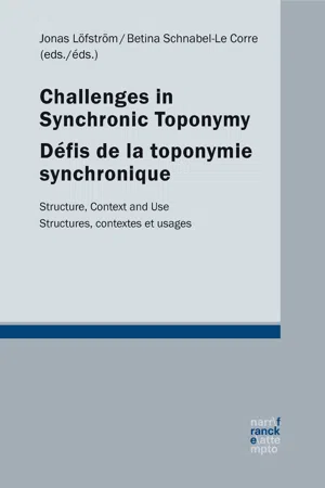 Challenges in synchronic toponymy / Défis de la toponymie synchronique