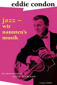 Jazz – wir nannten's Musik_cover
