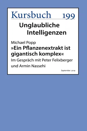 "Ein Pflanzenextrakt ist gigantisch komplex"