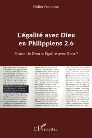 L'égalité avec Dieu en Philippiens 2.6