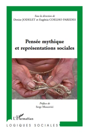 Pensée mythique et représentations sociales