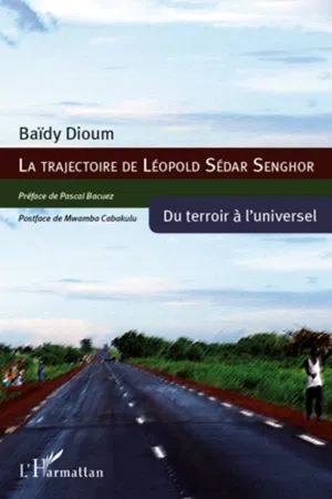 La trajectoire de Léopold Sédar Senghor