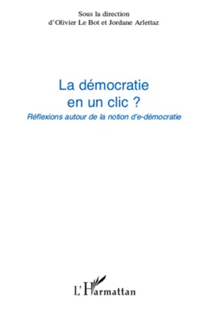 La démocratie en un clic ?