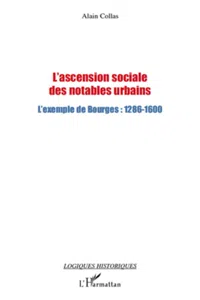 L'ascension sociale des notables urbains_cover