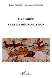 La Corée vers la réunification_cover