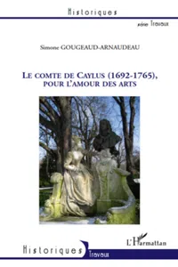 Le Comte de Caylus, pour l'amour des arts_cover