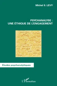 Psychanalyse : une éthique de l'engagement_cover