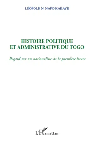 Histoire politique et administrative du Togo