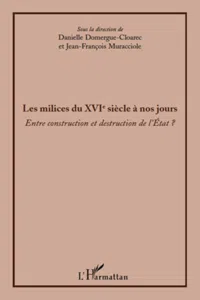 Les milices du XVIè siècle à nos jours_cover