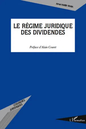 Le régime juridique des dividendes