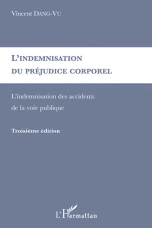 L'indemnisation du préjudice corporel