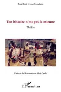 Ton histoire n'est pas la mienne_cover