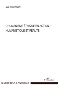 L'humanisme éthique en action : Humanistique et réalité_cover