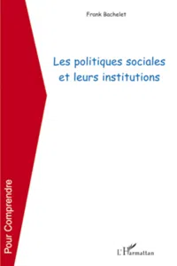 Les politiques sociales et leurs institutions_cover