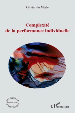 Complexité de la performance individuelle