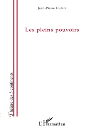 Les pleins pouvoirs