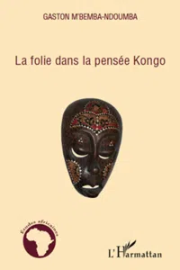 La folie dans la pensée Kongo_cover