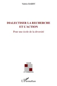 DIALECTISER LA RECHERCHE ET L'ACTION_cover