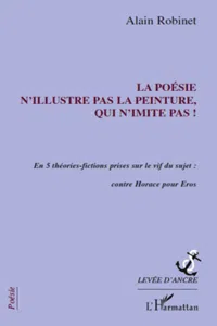 La poésie n'illustre pas la peinture, qui n'imite pas !_cover