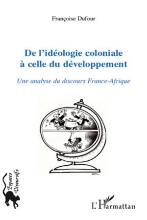 De l'idéologie coloniale à celle du développement