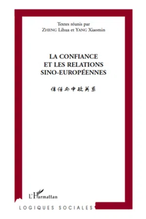 La confiance et les relations sino européennes