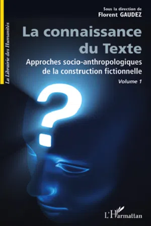 La connaissance du texte