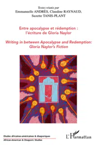 Entre apocalypse et rédemption : l'écriture de Gloria Naylor_cover