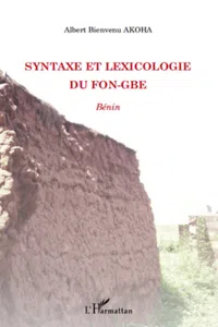 Syntaxe et lexicologie du fon-gbe_cover