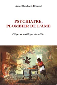 Psychiatre, plombier de l'âme_cover