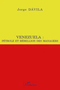 Venezuela : pétrole et rébellion des managers_cover