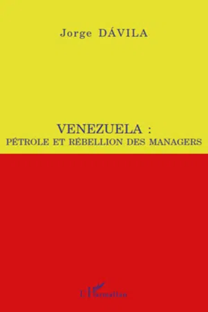 Venezuela : pétrole et rébellion des managers