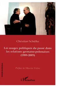 Les usages politiques du passé dans les relations germano-polonaises_cover