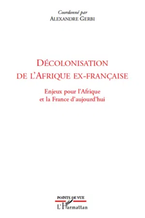 Décolonisation de l'Afrique ex-française