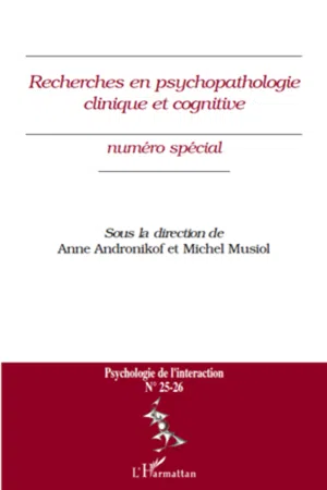 Recherches en psychopathologie clinique et cognitive