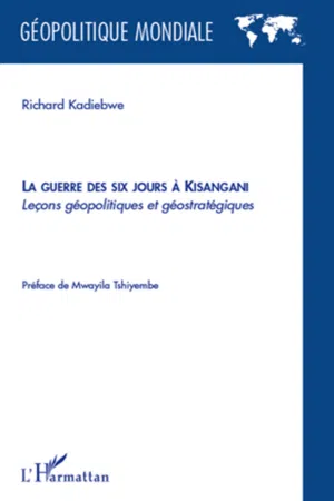 La guerre des six jours à Kisangani