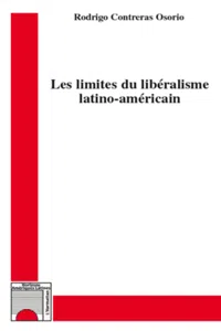 Les limites du libéralisme latino-américain_cover